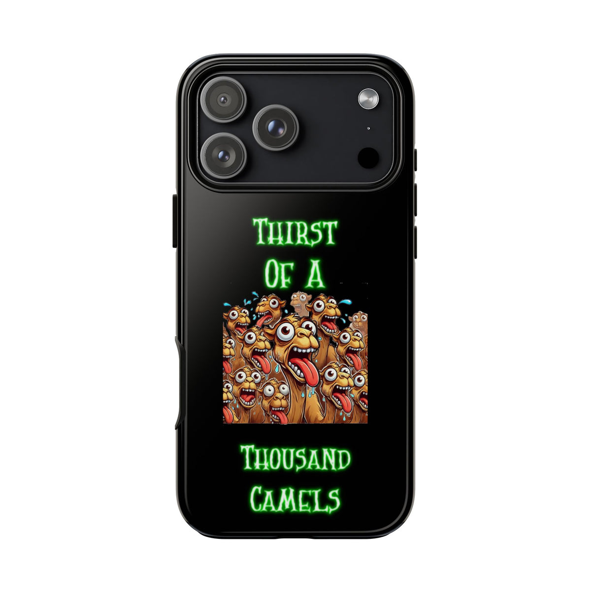 Phone Case — 'Thirst Of A Thousand Camels' Funny Cartoon Camel Protective Cover