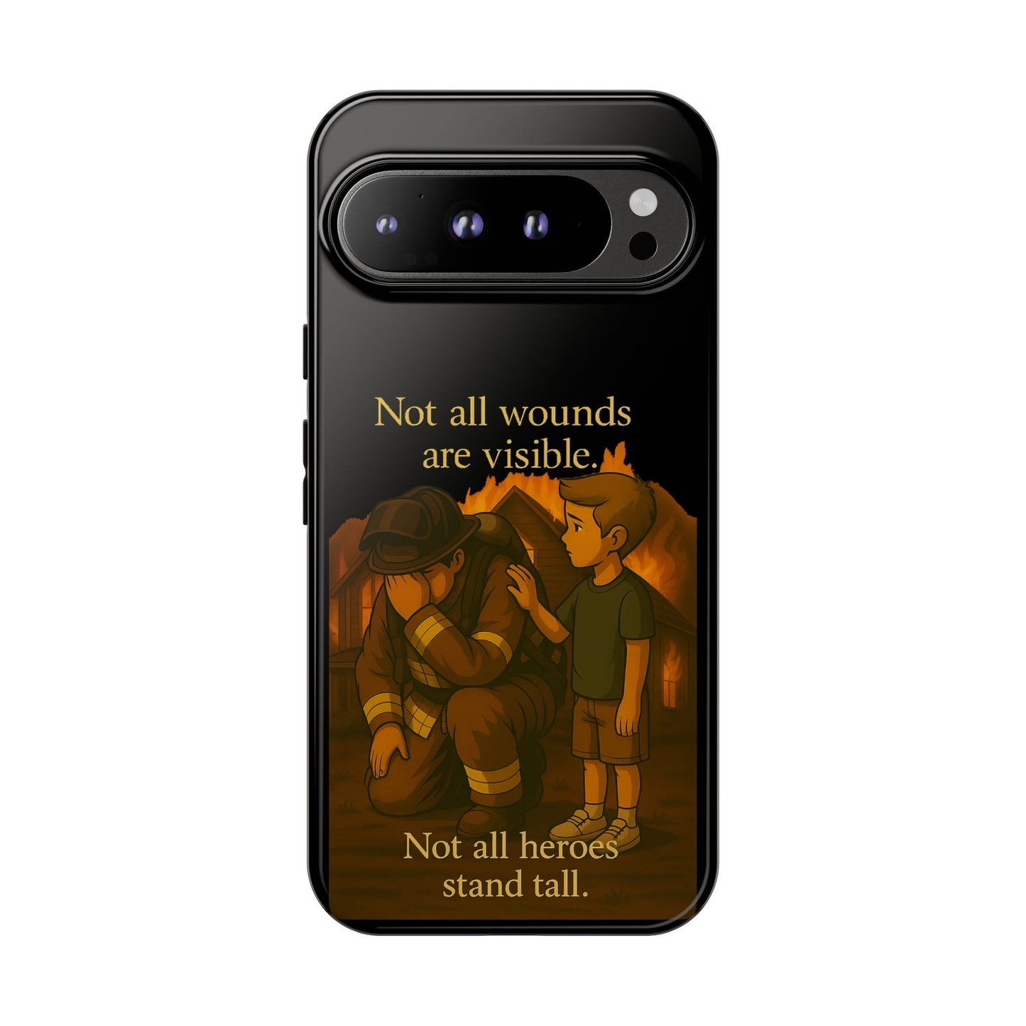 Phone Case — “Not All Wounds Are Visible” Firefighter PTSD Support Design