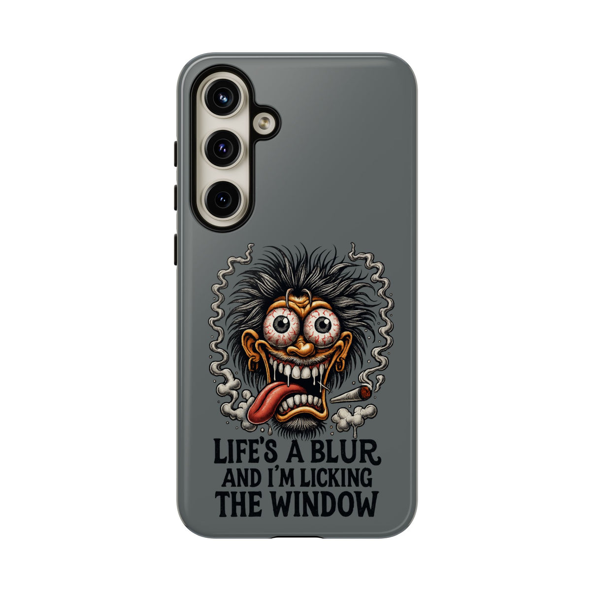Phone Case — 'Life's a Blur and I'm Licking the Window' Funky Monster Graphic
