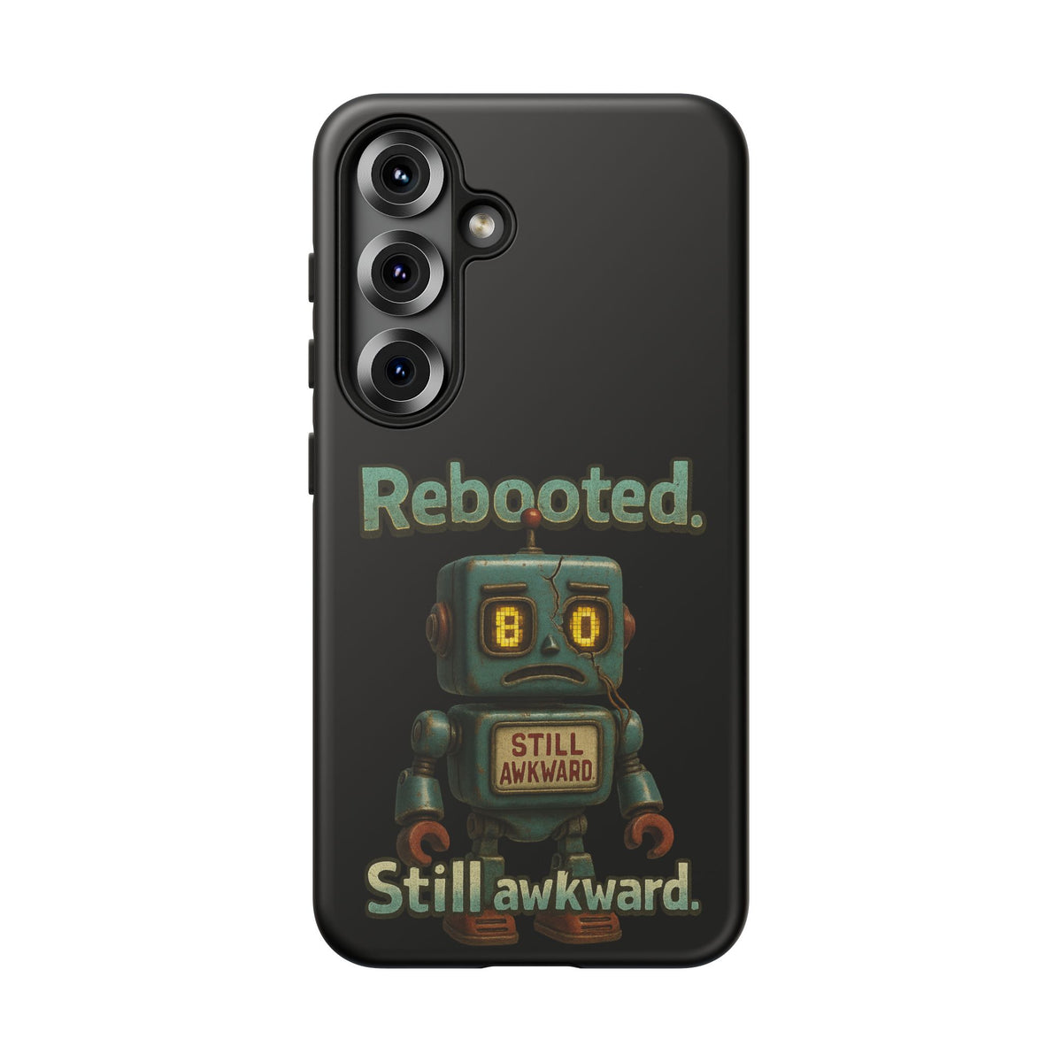 Phone Case — 'Rebooted. Still Awkward.' Retro Robot Protective Cover