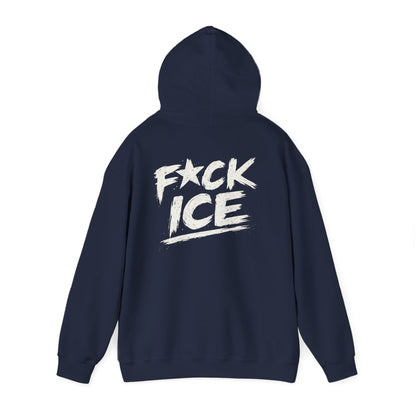 Hoodie — “F*ck Ice” Bold Graphic Back Print Hoodie