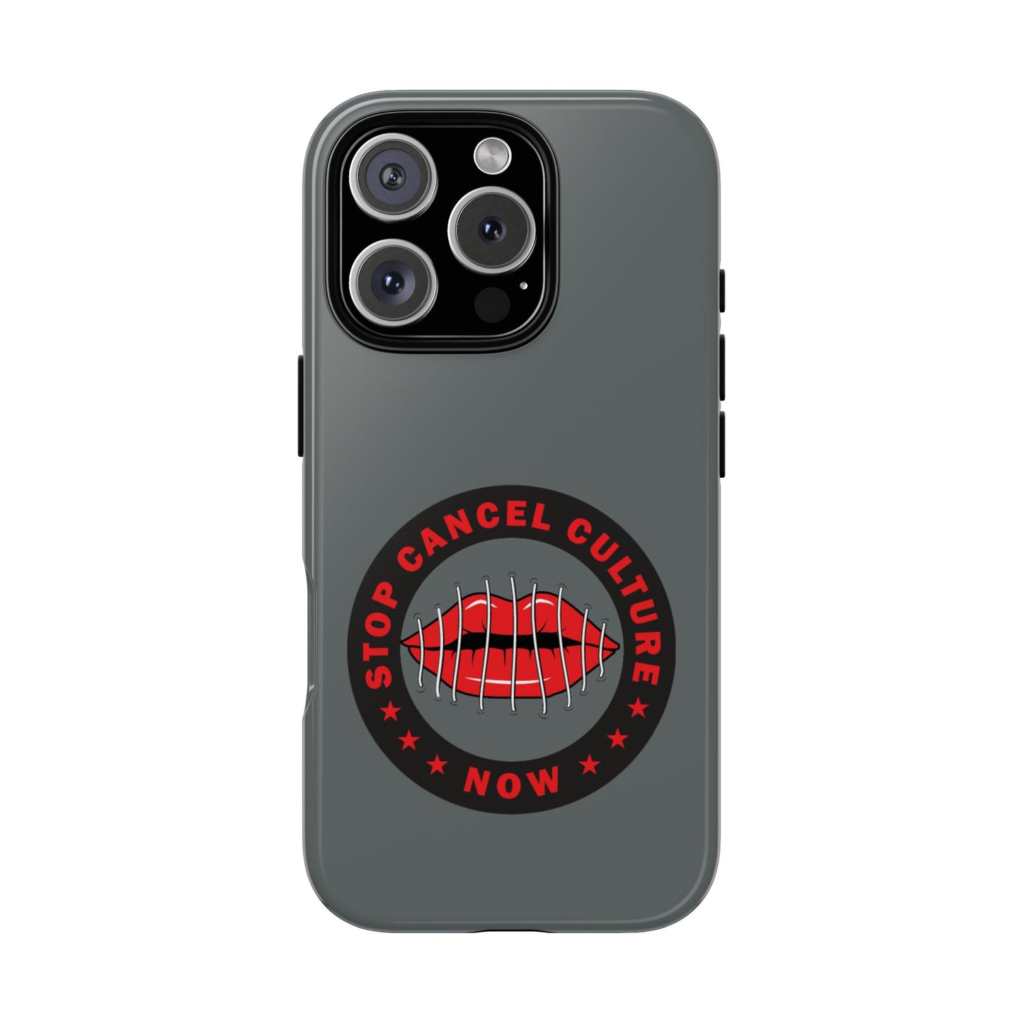 Phone Case — "Stop Cancel Culture Now" Graphic Tough Protective Case