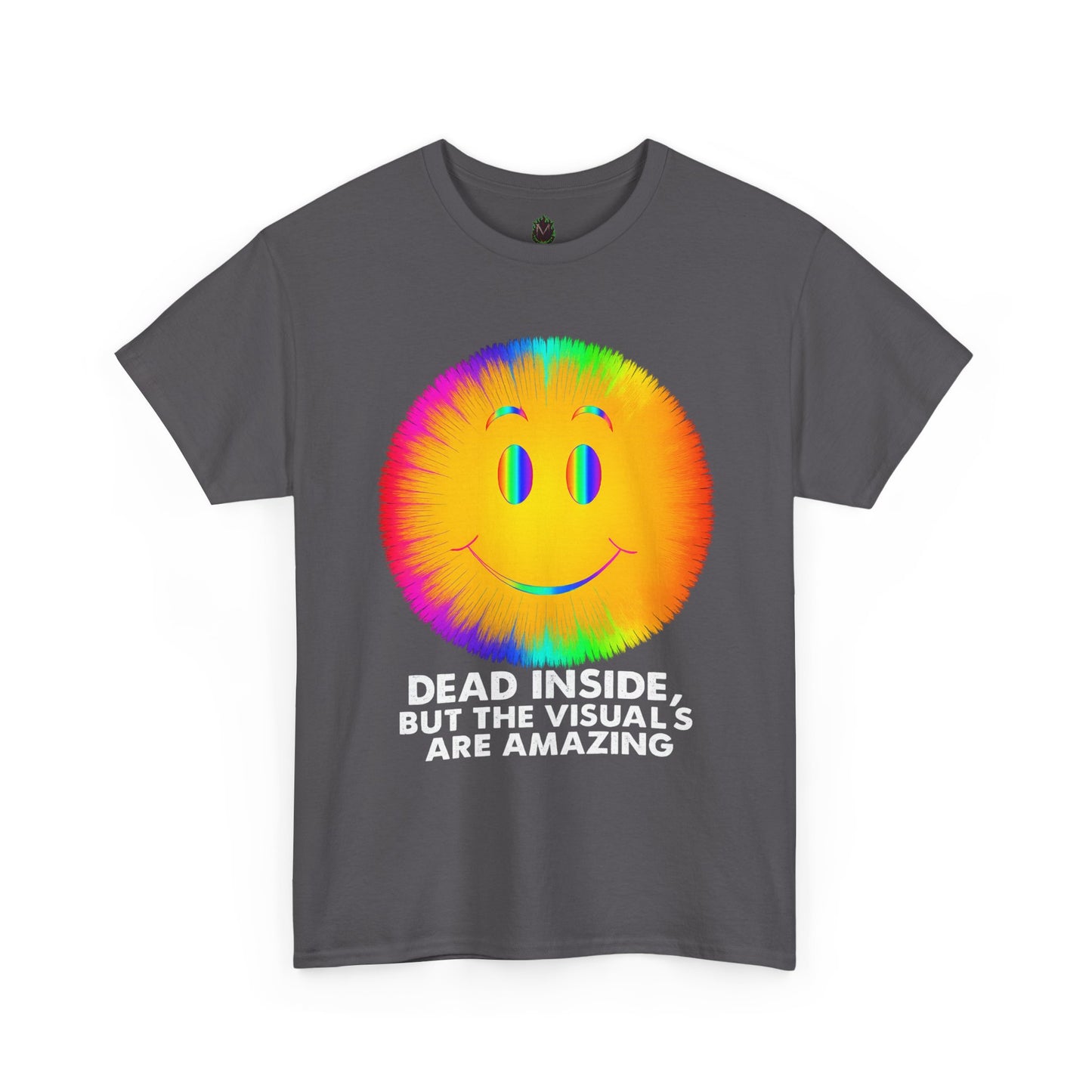 Dead Inside, But the Visuals Are Amazing – Trippy Smiley Face T-Shirt