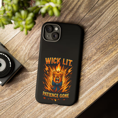 Wick Lit Patience Gone Phone Case