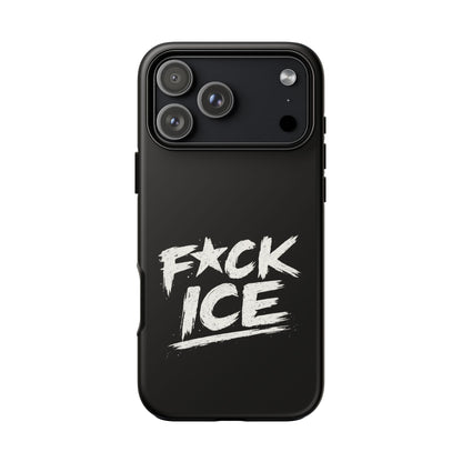 Phone Case — “F*ck Ice” Bold Protest Graphic Protective Case