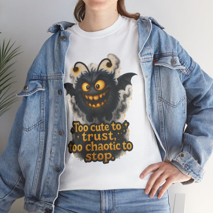 Too Cute To Trust Chaotic Monster T-Shirt | Cute Spooky Halloween Tee