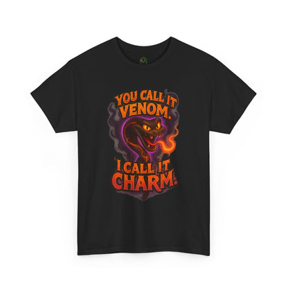 You Call It Venom I Call It Charm T-Shirt | Snake Illustration