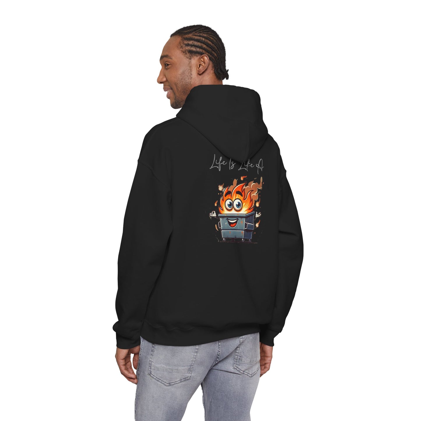 Dumpster Fire Hoodie — "Life's a Dumpster" Funny Graphic Pullover