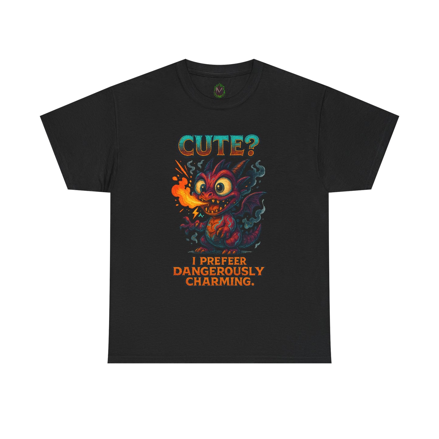 Cute? I Prefer Dangerously Charming Dragon Tee | Fiery Cartoon Demon
