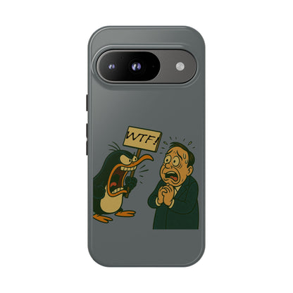 Phone Case - Cartoon Penguin Yelling 'WTF' at Shocked Man, Funny Protective iPhone Cover