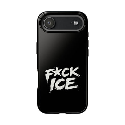 Phone Case — “F*ck ICE” Bold Anti-ICE Protest Design