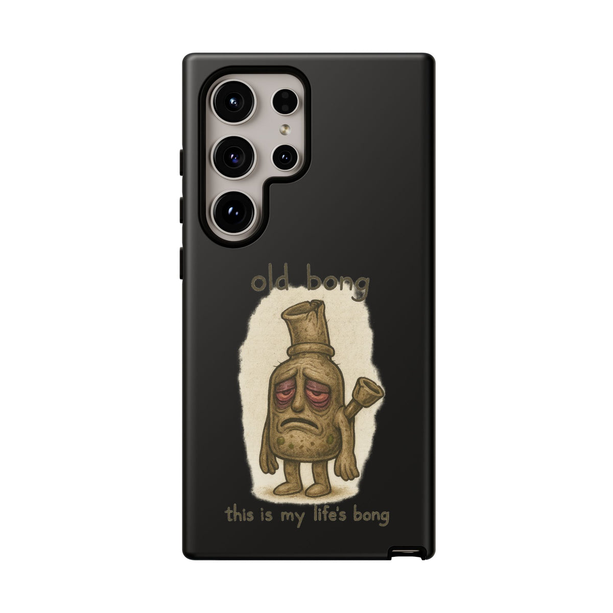 Phone Case — 'Old Bong' Funny Stoner Illustration, "This Is My Life's Bong"
