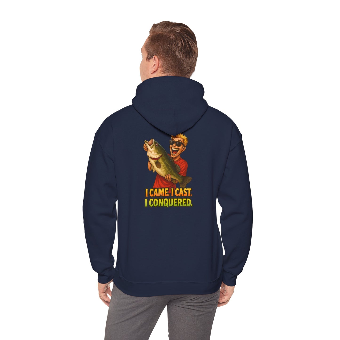 Fishing Hoodie – I Came, I Cast, I Conquered Graphic Pullover