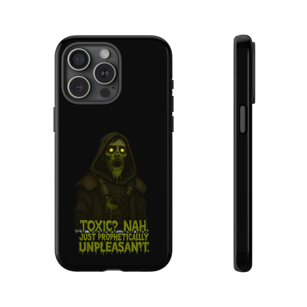 Phone Case — 'Toxic? Nah, Just Prophetically Unpleasant' Neon Grim Reaper Protective Cover