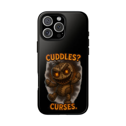 Phone Case — 'Cuddles? Curses.' Voodoo Doll Gothic Protective Case