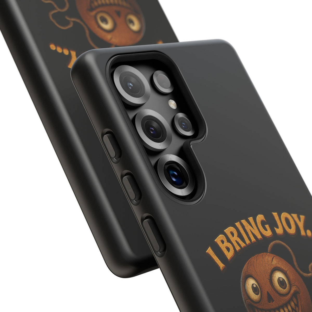 Phone Case — "I Bring Joy... and Mild Psychological Trauma" Funny Creepy Design
