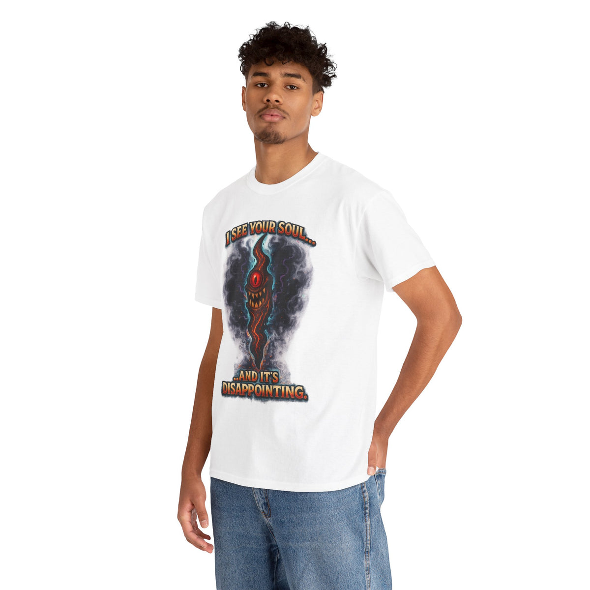 I See Your Soul And It's Disappointing T-Shirt | Horror Eye Graphic Tee
