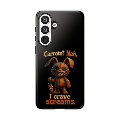 Phone Case — Creepy Bunny "Carrots? Nah. I crave screams." Halloween Horror Design