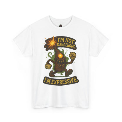 I'm Not Dangerous I'm Expressive Tee | Cartoon Monster Illustration