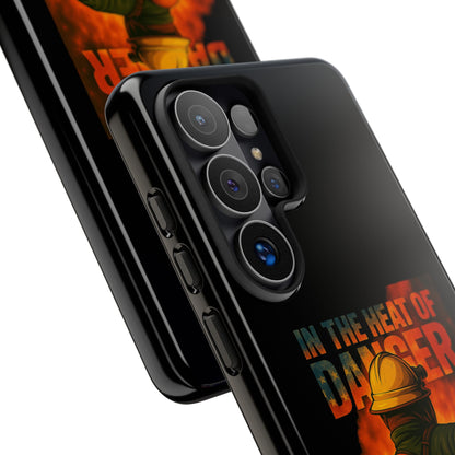 Firefighter Phone Case — "In the Heat of Danger We Hold the Line" Tough Protective Case