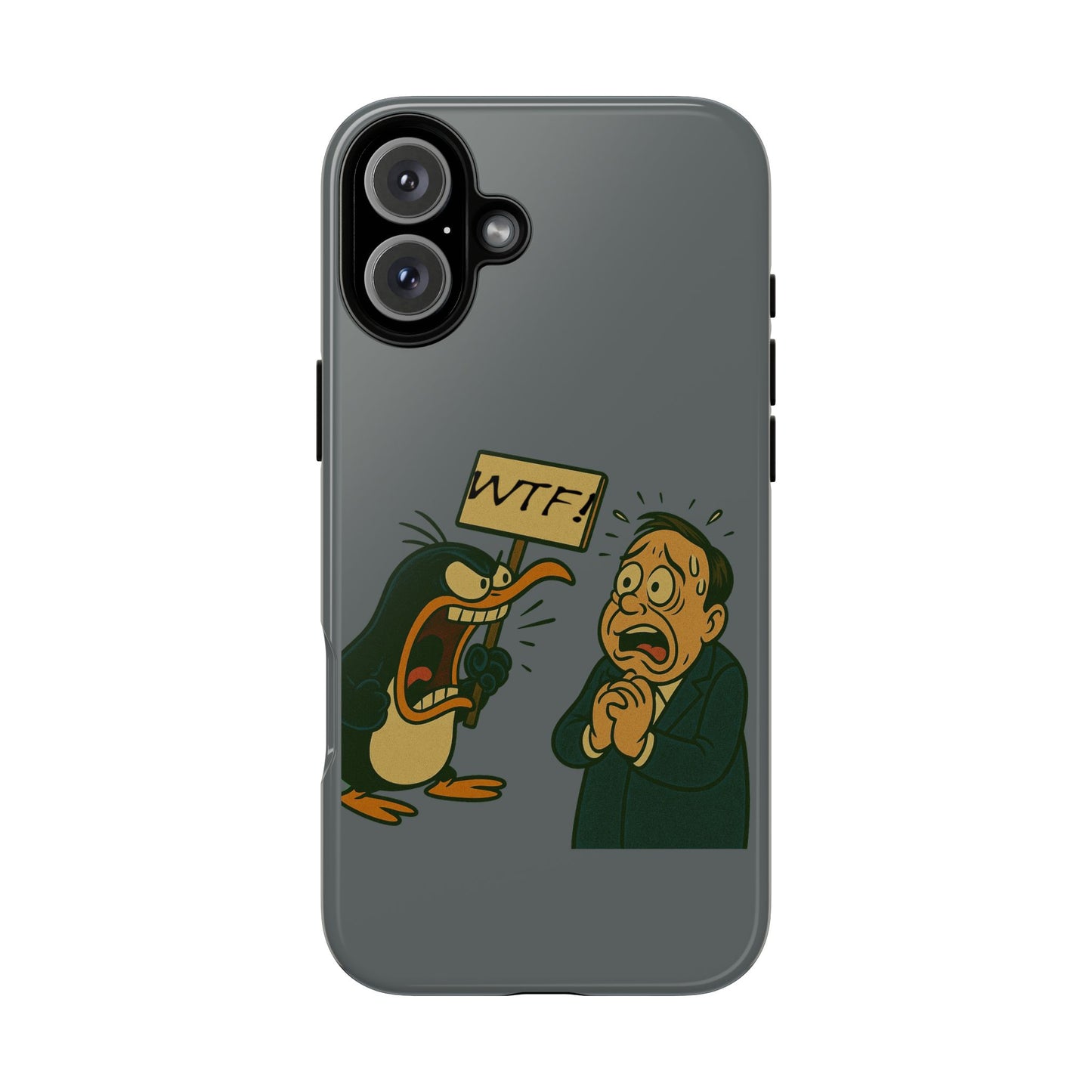 Phone Case - Cartoon Penguin Yelling 'WTF' at Shocked Man, Funny Protective iPhone Cover