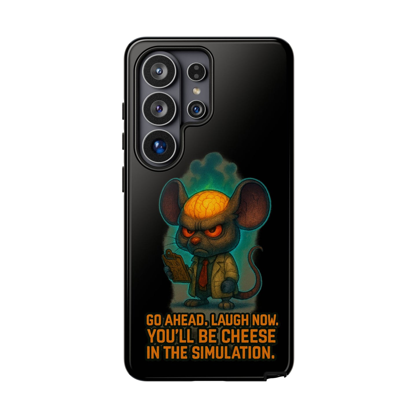 Phone Case — 'You'll Be Cheese in the Simulation' Angry Detective Mouse Graphic