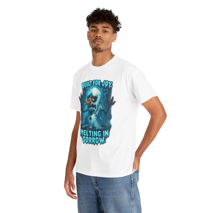 Melting Snowman T-Shirt — "Built for Joy, Melting in Sorrow" Graphic Tee