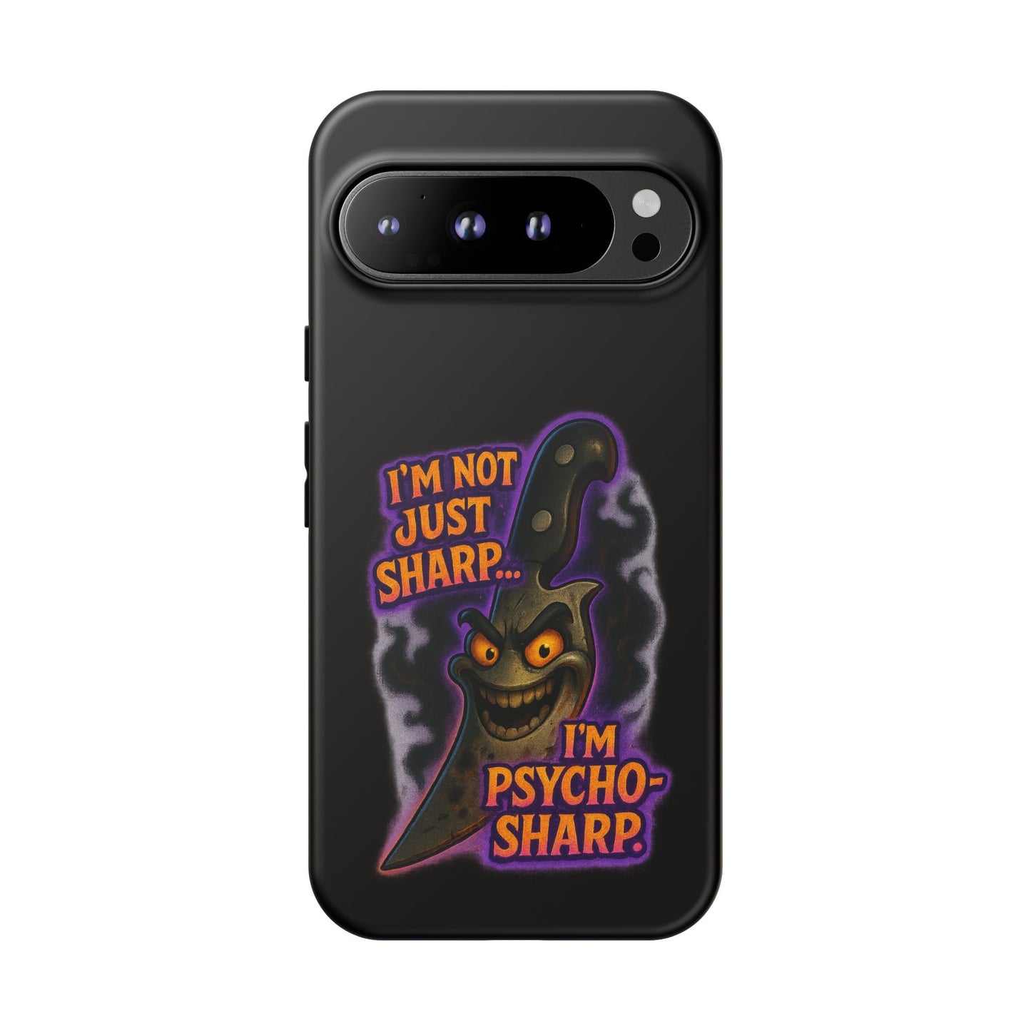 Knife Graphic Phone Case — "I'm Not Just Sharp... I'm Psycho-Sharp" Horror Phone Cover