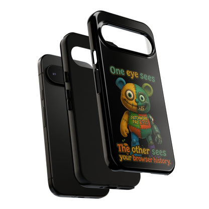 Phone Case — 'One Eye Sees, The Other Sees Your Browser History' Patchwork Bear Design