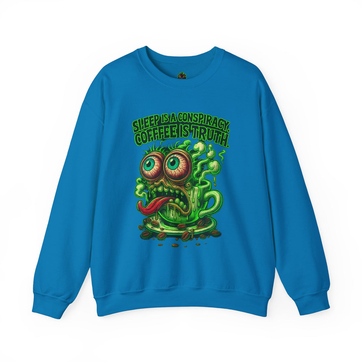 Sleep Is a Conspiracy Coffee Creature Crewneck