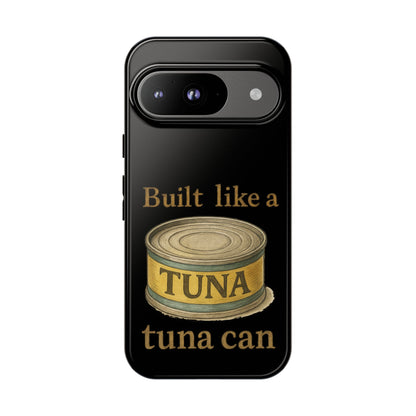 Tough Cases — "Built Like a Tuna Can" Protective Phone Case