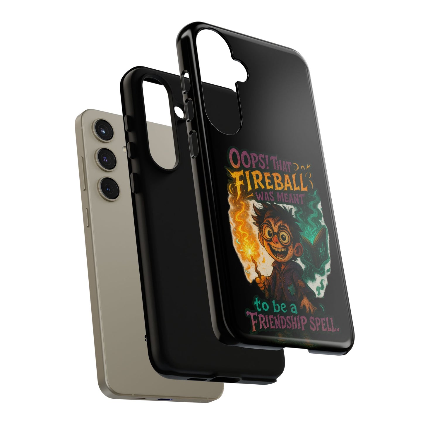 Phone Case — "Oops! That Fireball Was Meant to Be a Friendship Spell" Cute Fantasy Wizard Design