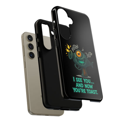 Phone Case — Cute Zombie Blaster Design with "I See You... And Now You're Toast"