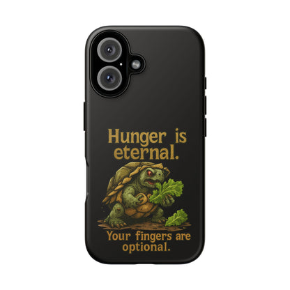 Phone Case — 'Hunger Is Eternal, Your Fingers Are Optional' Turtle Snack Graphic