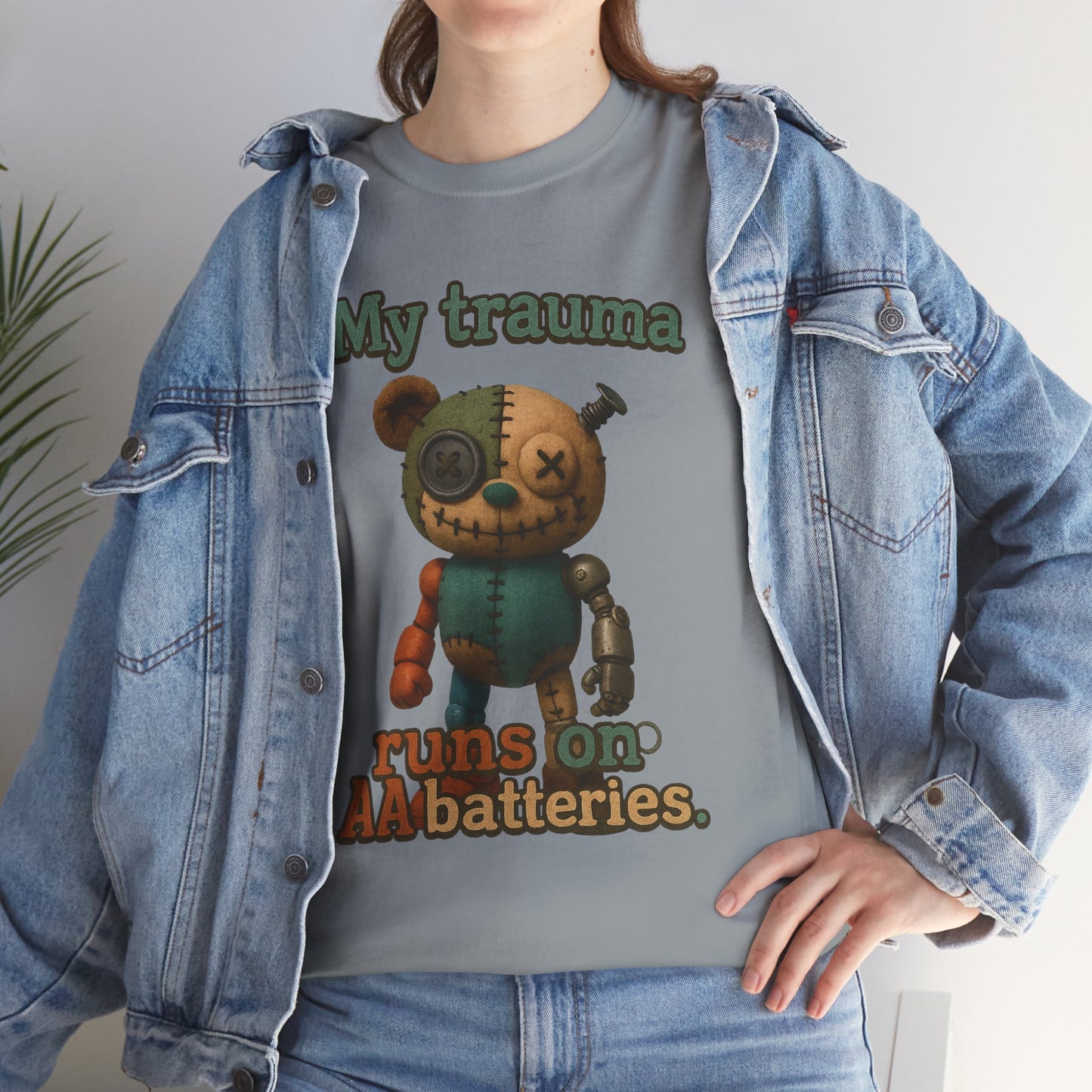 Traumatized Teddy Bear Tee | My Trauma Runs On AA Batteries
