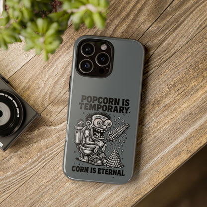 Phone Case — "Popcorn Is Temporary, Corn Is Eternal" Retro Zombie Corn Design