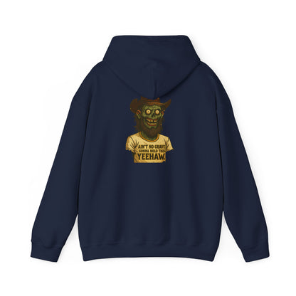 Zombie Cowboy Hoodie — "Ain't No Grave Can Hold This Man Down YEEHAW" Graphic