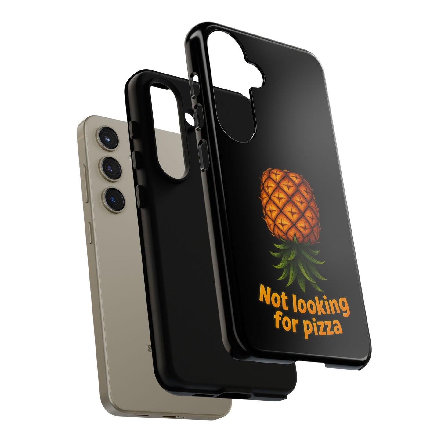 Phone Case — Tropical Pineapple "Not looking for pizza" Protective Cover