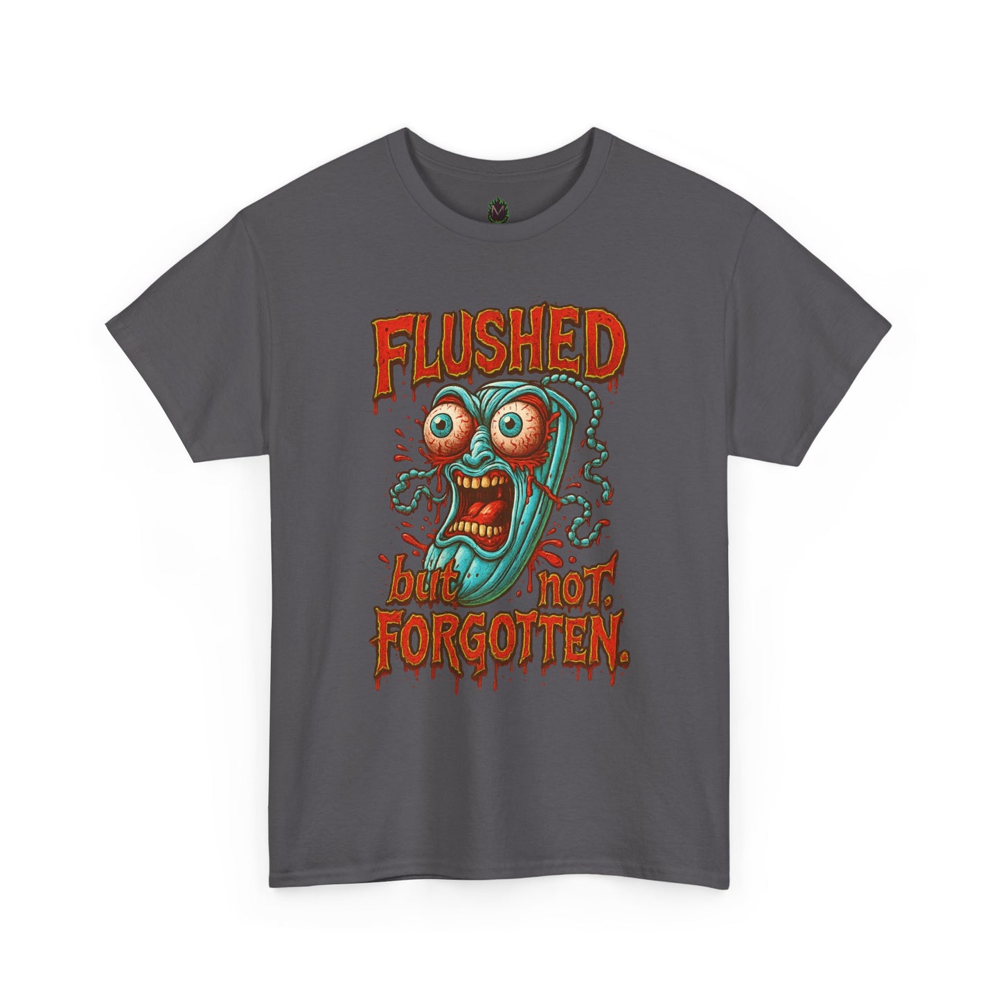 Flushed But Not Forgotten – Blood Red Letter Horror Tee