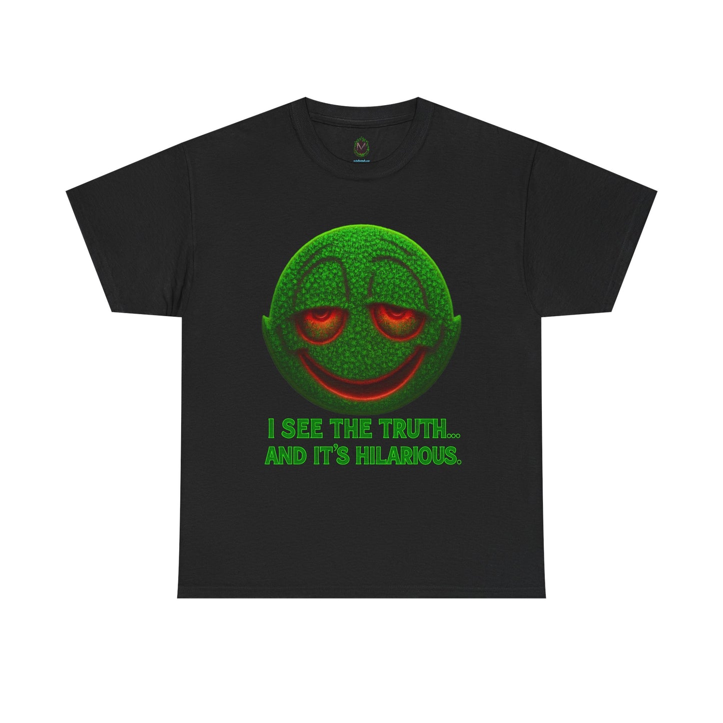 I See the Truth... and It’s Hilarious – Trippy Neon Smiley T-Shirt