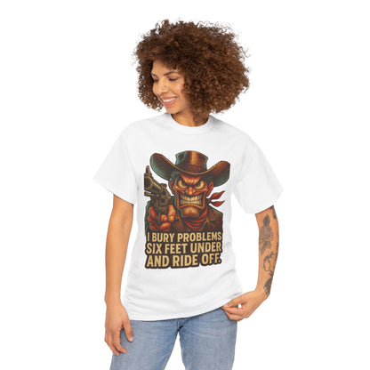 Six Feet Under – Problem Solving Cowboy Tee