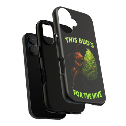 Phone Case — "This Bud's For The Hive" Ant & Hop Design