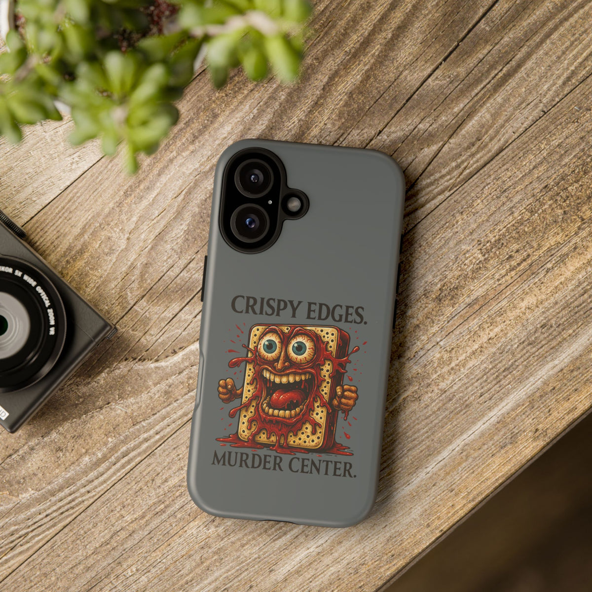 Phone Case — "Crispy Edges. Murder Center." Horror Toast Graphic