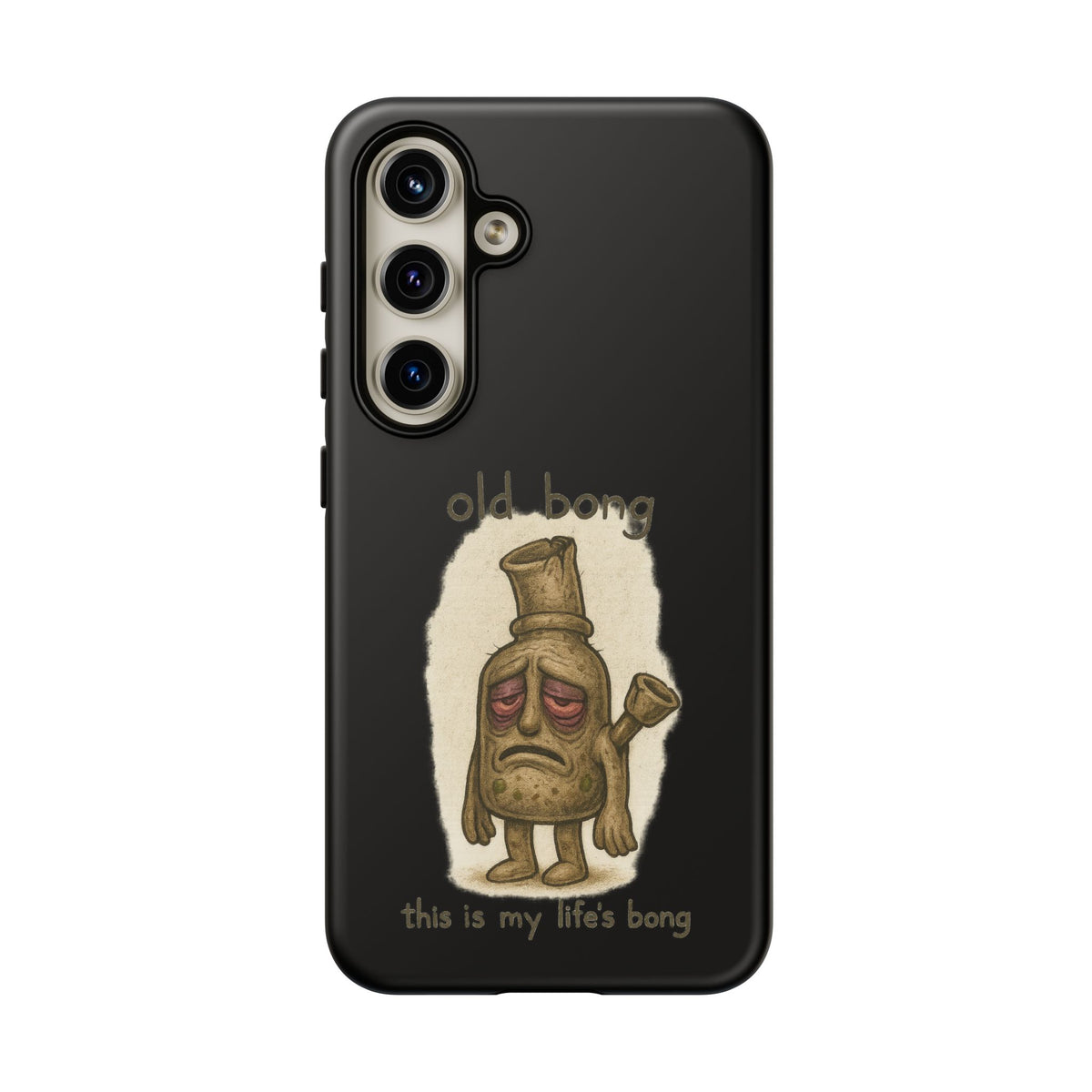 Phone Case — 'Old Bong' Funny Stoner Illustration, "This Is My Life's Bong"