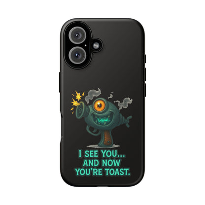 Phone Case — Cute Zombie Blaster Design with "I See You... And Now You're Toast"