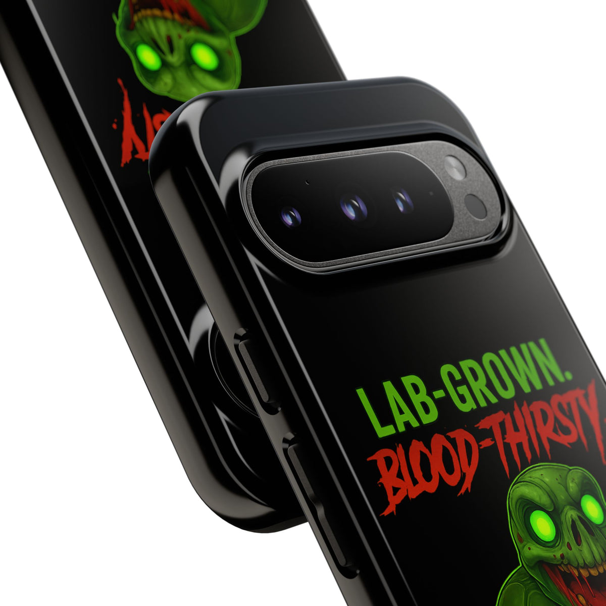 Phone Case — “Lab-Grown. Blood-Thirsty!” Green Monster Horror Design