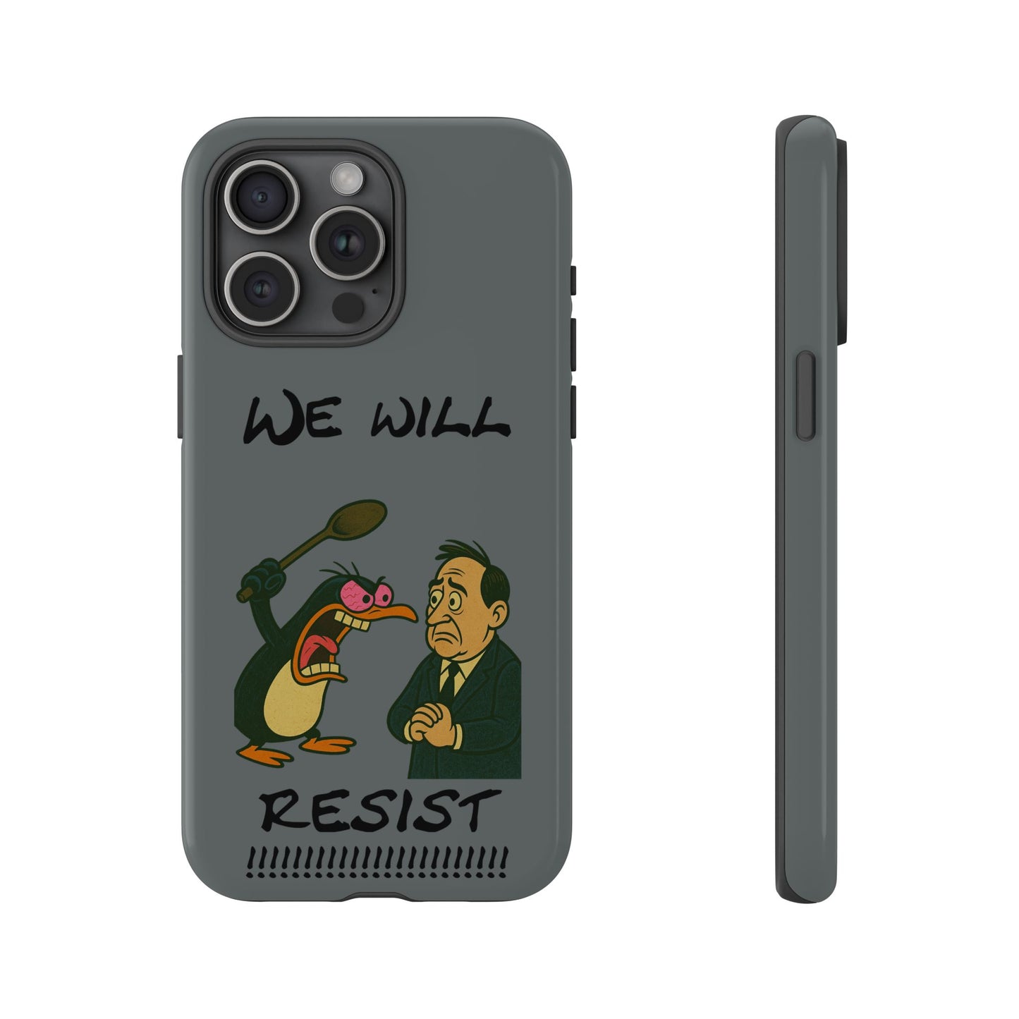 Phone Case - "We Will Resist" Cartoon Protest Design
