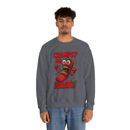 Cramps? No—Wrath! Sweatshirt