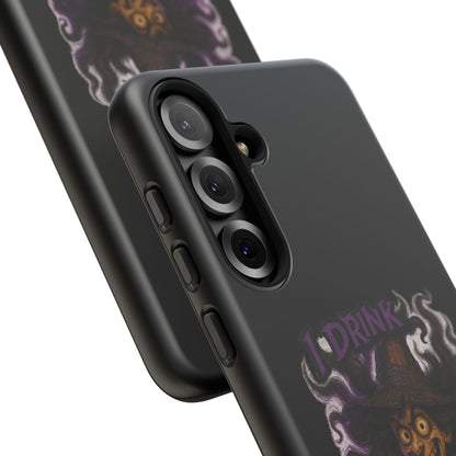 Phone Case — Witch Illustration "I Drink, Can't Pronounce" Protective Cover