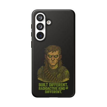 Phone Case — "Built Different, Radioactive Kind of Different" Mutant Design